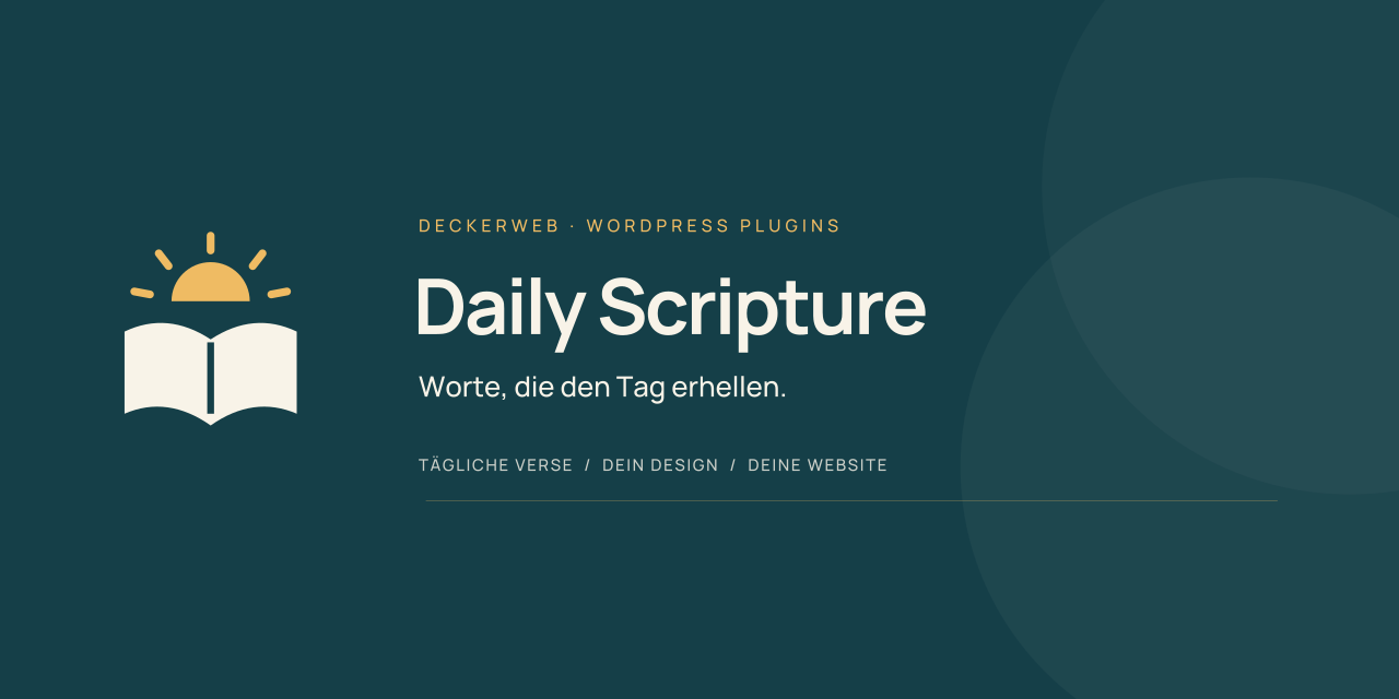 Daily Scripture – Worte, die den Tag erhellen